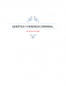 Genetica y herencia criminal.