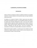 Servicio y atencion al cliente.