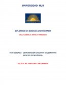 PLAN DE CLASES - COMUNICACIÓN EDUCATIVA EN LOS NUEVOS ESPACIOS TECNOLÓGICOS..