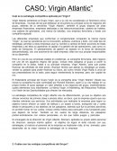 Caso Virgin Atlantic. Cuál es la estrategia competitiva aplicada por Virgin?