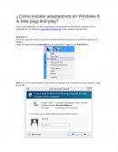 ¿Cómo instalar adaptadores en Windows 8 si falla plug-and-play?