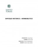 ENFOQUE HISTORICO – HERMENEUTICO