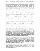 Origen y Evolución de los Impuesto Sobre las Rentas en República Dominicana