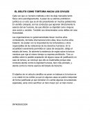 EL DELITO COMO TORTURA HACIA LOS CIVILES