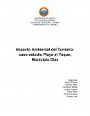 Impacto ambiental del turismo caso estudio: playa el yaque