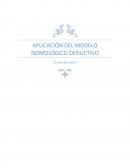 Modelo nomológico deductivo.