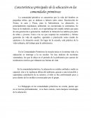 Caracteristica de la educacion primitiva.