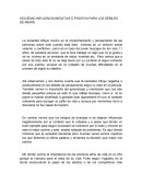 SOCIEDAD INFLUENCIA NEGATIVA O POSITIVA PARA LOS DÉBILES DE MENTE.