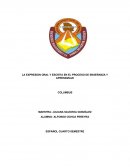LA EXPRESION ORAL Y ESCRITA EN EL PROCESO DE ENSEÑANZA Y APRENDIZAJE COLUMBUS