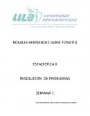 ESTADISTICA II RESOLUCION DE PROBLEMAS