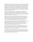 Mi ciudad ideal sería limpia, donde no veas basura por todos lados,