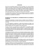 INFLUENCIA DE LAS TECNOLOGÍAS DE LA INFORMACIÓN DENTRO DE LOS SITEMAS DE INFORMACIÓN.