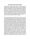 ¿Por qué somos como somos?