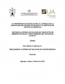 METODOS ALTERNOS DE SOLICION DE CONFLICTOS EN AMBIENTE ESCOLAR A NIVEL PRIMARIA DEL ESTADO DE JALISCO”