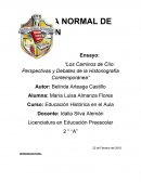 Ensayo: “Los caminos de clío: perspectivas y debates de la historiografía contemporánea”