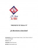Proyecto te toca a ti ¿En movimiento a esta edad?