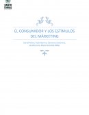 EL CONSUMIDOR Y LOS ESTÍMULOS DEL MÁRKETING
