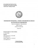 INTERVENCIÓN PROFESIONAL: JÓVENES CONSUMIDORES DE DROGAS EN SITUACIÓN DE VULNERABILIDAD