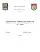 Enfoque jurídico de la violencia de género y la transgresión de los derechos de las mujeres en el Municipio Guacara del Edo. Carabobo