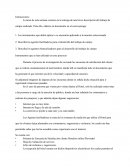 La tarea de esta semana consiste en la entrega de una breve descripción del trabajo de campo realizado.