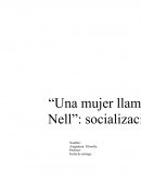 Una mujer llamada Nell.