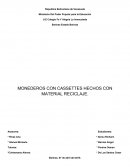 MONEDEROS CON CASSETTES HECHOS CON MATERIAL RECICLAJE.