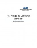 El riesgo de contratar estrellas. Gestión de personas