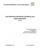 ¿Las reformas educativas, brindara una mejor educación?