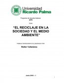 El reciclaje en la sociedad y el medio ambiente