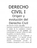 DERECHO CIVIL I. Origen y evolución del Derecho Civil