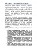 Chile y los procesos de integración.