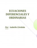 ECUACIONES DIFERENCIALES Y ORDINARIAS.