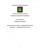 ANÁLISIS COMPARATIVO SOBRE LA ADMINISTRACIÓN CIENTÍFICA TRADICIONAL Y LA ADMINISTRACIÓN DEL SIGLO XXI