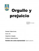 Orgullo y prejuicio.
