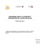 PROGRAMA PARA LA ATENCIÓN Y PREVENCIÓN DEL ACOSO ESCOLAR.