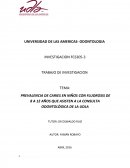 PREVALENCIA DE CARIES EN NIÑOS CON FLUOROSIS DE 8 A 12 AÑOS QUE ASISTEN A LA CONSULTA ODONTOLÓGICA DE LA UDLA.