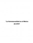 La Homosexualidad en el México del 2016