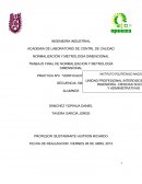 TRABAJO FINAL DE NORMALIZACION Y METROLOGÍA DIMENSIONAL PRACTICA Nº4 “VERIFICACIÓN DE FORMA”