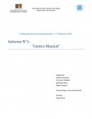 Evaluación de proyectos generales – “Centro Musical”