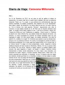 Diario de Viaje: Caravana Millonaria