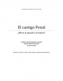 MONOGRAFIA DERECHO PENAL. El castigo Penal