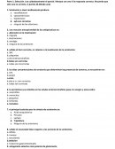 Selección. Lea cuidadosamente el parcial. Marque con una X la respuesta correcta. Recuerde que solo una es correcta. 3 puntos (0.20cada una)
