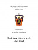 El oficio de historiar según Marc Bloch