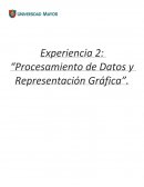 Experiencia 2: “Procesamiento de Datos y Representación Gráfica”..