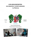 LOS ADOLESCENTES: SUS DESAFÍOS Y OPORTUNIDADES