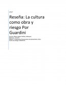 La cultura como obra y riesgo- reseña a Guardini.