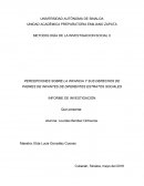 PERCEPCIONES SOBRE LA INFANCIA Y SUS DERECHOS DE PADRES DE INFANTES DE DIFERENTES ESTRATOS SOCIALES