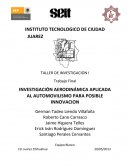 INVESTIGACIÓN AERODINÁMICA APLICADA AL AUTOMOVILISMO PARA POSIBLE INNOVACION.