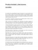 Productividad y decisiones sociales
