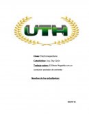 Trabajo sobre: El Efecto Magnético en un conductor portador de corriente